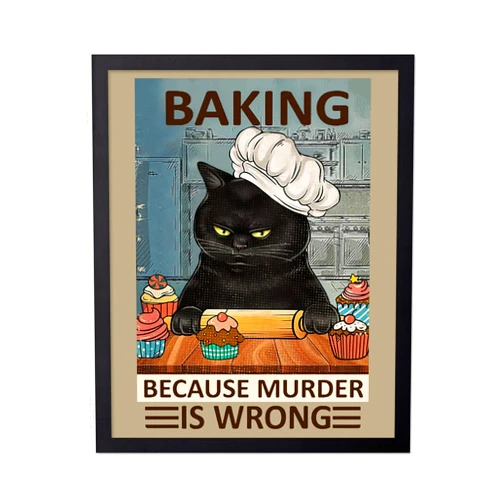 Poster Master Vintage Animal Poster - Retro Funny Print - Gift for Chef, Friend - Black Cat Baking Because Murder is Wrong - Wall Decor for Kitchen, Cafe, Bakery, Bar, 8x10 Black Framed