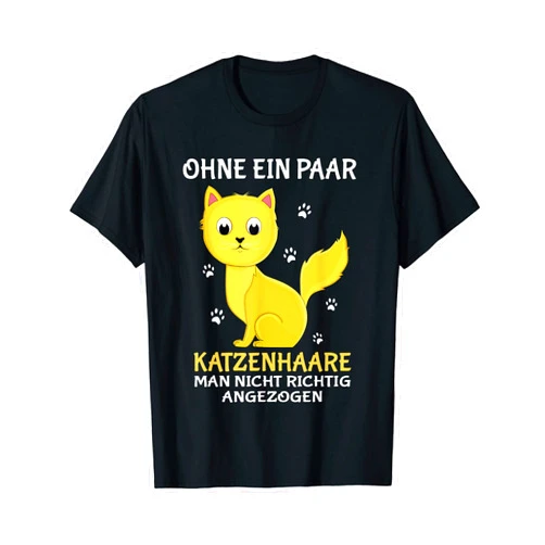 Verrückte Katzenlady You are not properly dressed without a few cat hair T-Shirt