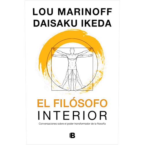 Spanish Edition by Daisaku Ikeda (Author), Lou Marinoff (Author) Format: Kindle Edition El filósofo interior (Spanish Edition)