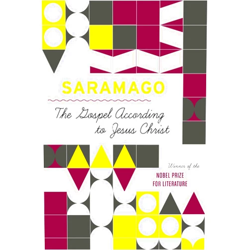Jose Saramago,Giovanni Pontiero The Gospel According to Jesus Christ