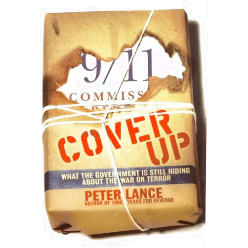 By Peter Lance (Author) Cover Up: What the Government Is Still Hiding About the War on Terror
