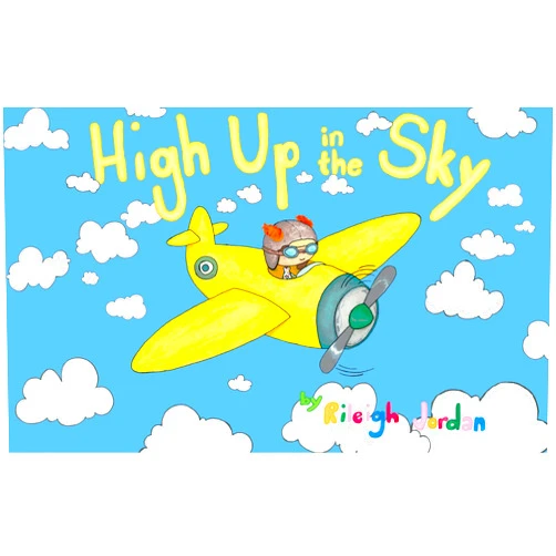 Rileigh Jordan High Up in the Sky