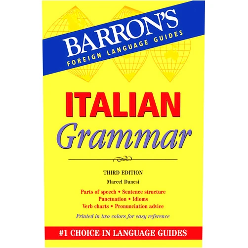 By Marcel Danesi Ph.D. (Author) Italian Grammar (Barron's Grammar)