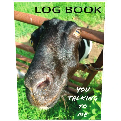 By Naked Creek Farms (Author) Log Book: You Talking to Me; Goat Pic; Record Keeping, Information, Logging, Data, and more