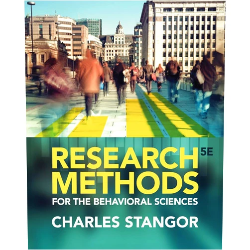Charles Stangor Research Methods for the Behavioral Sciences