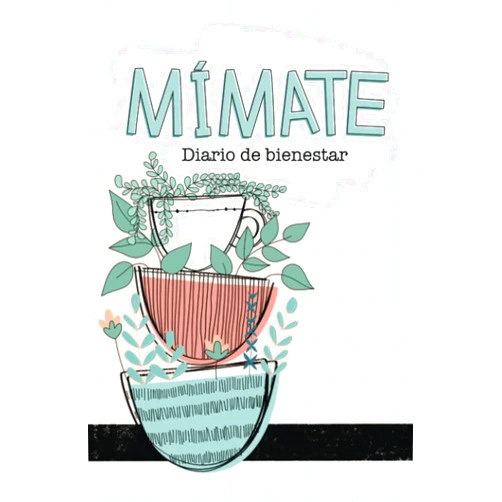 June & Lucy Mímate - Diario de bienestar (Spanish Edition)