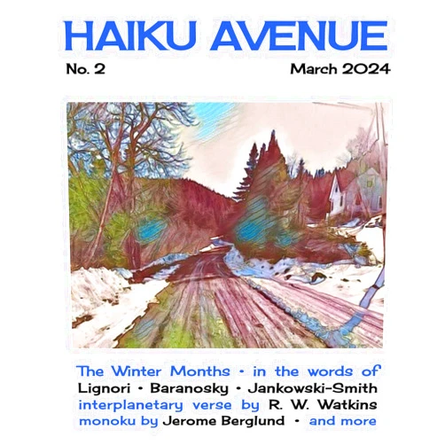 Amanda Williams,Edward Baranosky,Priscilla Lignori,Jerome Berglund,Shelli Jankowski-Smith,Morley Cacoethes,R. W. Watkins,Gareth Writer-Davies,Natasha Gauthier,Vicki Wilson Haiku Avenue No. 2