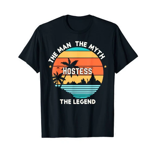 Visit funny retro outfits store The man the myth the legend - Hostess T-Shirt