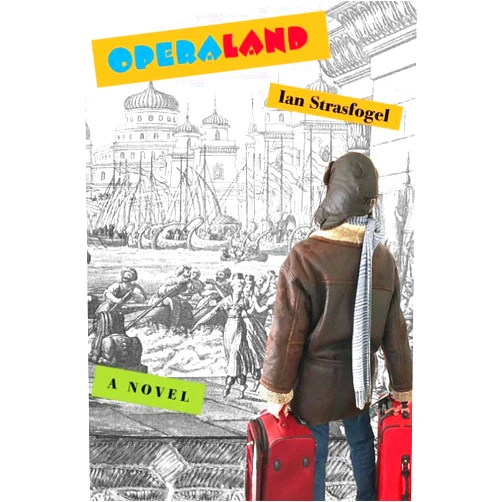 Ian Strasfogel OPERALAND