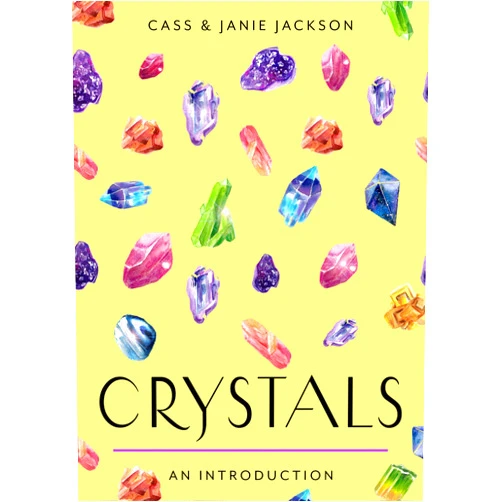 Cass Jackson,Janie Jackson Crystals: Your Plain & Simple Guide to Choosing, Cleansing, and Charging Crystals for Healing (Plain & Simple Series for Mind, Body, & Spirit)