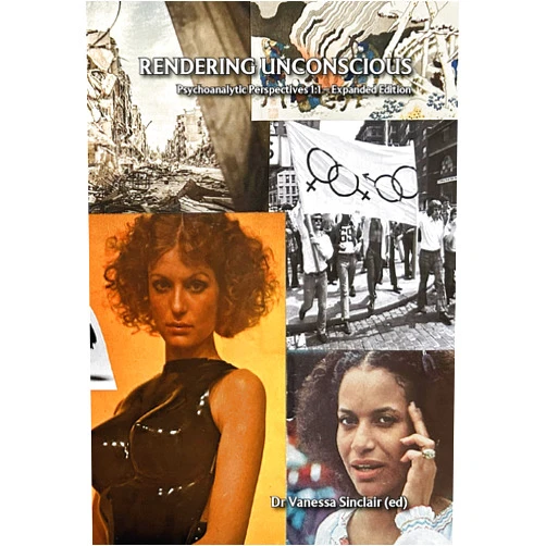 By Vanessa Sinclair (Author, Editor), Steven Reisner (Author), David Lichtenstein (Author), Simon Critchley (Author), Patricia Gherovici (Author), Trevor Pederson (Author), Manya Steinkoler (Author), Kendalle Getty (Author), Chiara Bottici (Author) & 5 more Format: Kindle Edition Rendering Unconscious 1:1 (Expanded Edition): Psychoanalytic Perspectives
