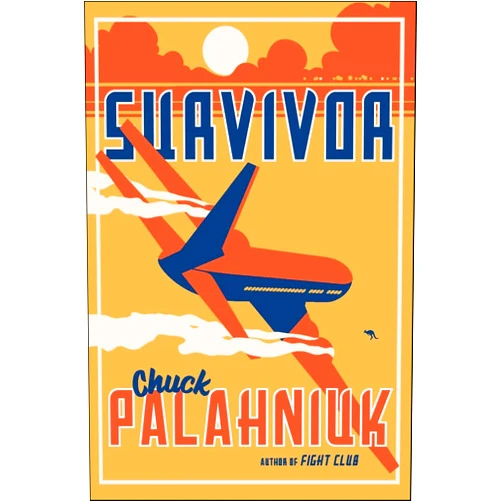 By Chuck Palahniuk (Author) Format: Kindle Edition Survivor: A Novel