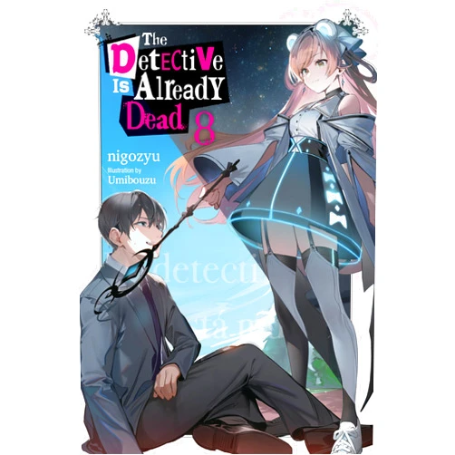 By nigozyu (Author), Taylor Engel (Translator) Format: Kindle Edition The Detective Is Already Dead, Vol. 8 (The Detective Is Already Dead (novel))