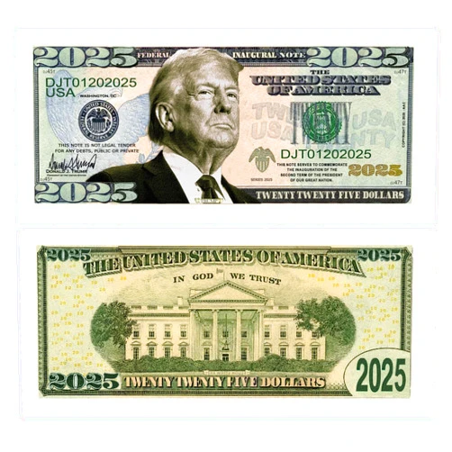American Art Classics Donald Trump 2025 Inauguration Limited Edition Novelty Dollar Bill - Pack of 50 - Full Color Front & Back Printing with Great Detail. Make American Great Again.