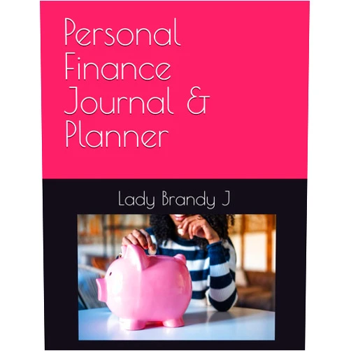 Miss Brandy T Johnson LB Luxe Self-Care: Personal Finance Journal & Planner