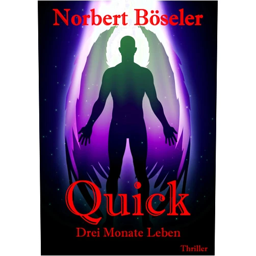German Edition by Norbert Böseler (Author) Format: Kindle Edition Quick: Drei Monate Leben (German Edition)