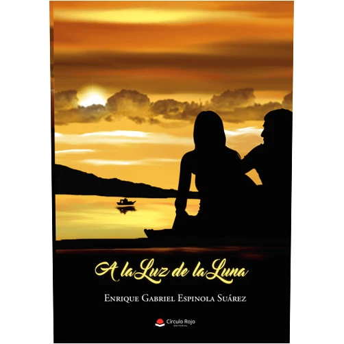 Spanish Edition by Enrique Gabriel Espinola Suárez (Author) Format: Kindle Edition A la luz de la luna (Spanish Edition)