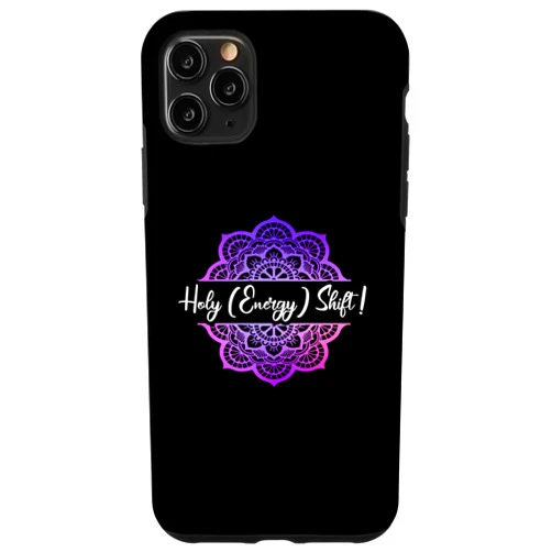 Energy Healing Yoga Chakra Healer Gift Idea iPhone 11 Pro Max Holy Energy Shift Lightworker Chakra Healing Reiki Case