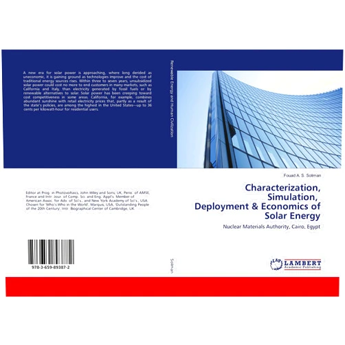 Fouad A. S. Soliman Characterization, Simulation, Deployment & Economics of Solar Energy: Nuclear Materials Authority, Cairo, Egypt