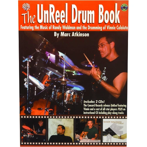 By Vinnie Colaiuta (Author), Marc Atkinson (Author) The UnReel Drum Book: Featuring the Music of Randy Waldman and the Drumming of Vinnie Colaiuta, Book & 2 CDs