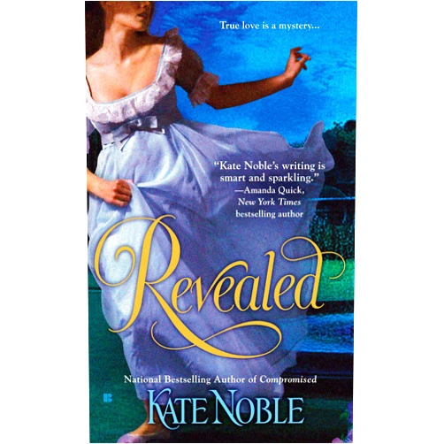 Kate Noble Revealed (The Blue Raven Series)