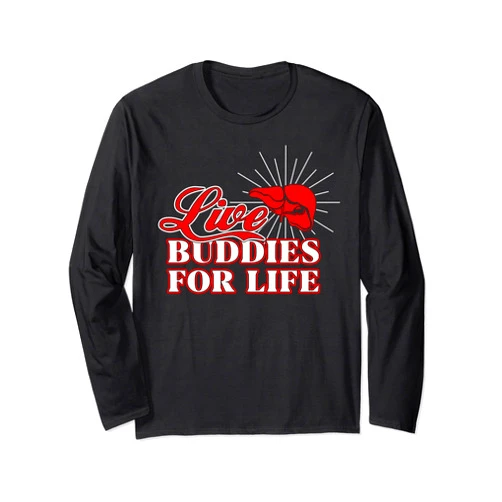 Liver Buddies For Life Shirt TeeActivity Liver Transplant Living Organ Shirt Liver Buddies For Life Long Sleeve T-Shirt
