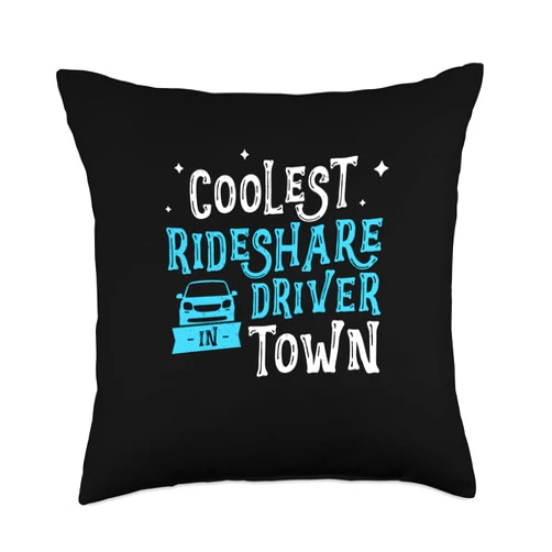 Trendy Ridesharing Transit Collective Awesome Hustle Coolest Rideshare Driver in Town Throw Pillow, 18x18, Multicolor