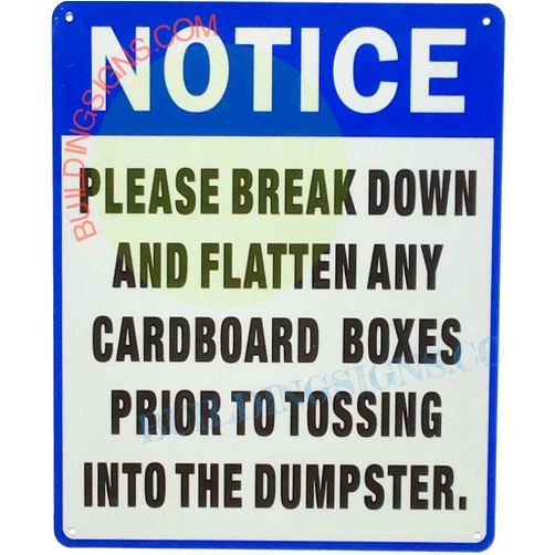 BUILDINGSIGNS.COM NOTICE PLEASE BREAK DOWN AND FLATTEN ANY CARDBOARD BOXES SIGN ( WHITE, REFLECTIVE,ALUMINIUM-RUST FREE, 10X12 INCH)