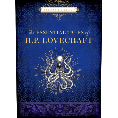 H. P. Lovecraft The Essential Tales of H. P. Lovecraft (Chartwell Classics)