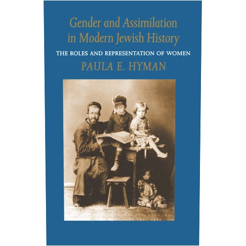 By Paula E. Hyman (Author) Format: Kindle Edition Gender and Assimilation in Modern Jewish History: The Roles and Representation of Women (Samuel and Althea Stroum Lectures in Jewish Studies)