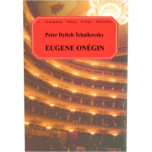 Henry Reese,Pyotr Il'yich Tchaikovsky Eugene Onegin: Vocal Score