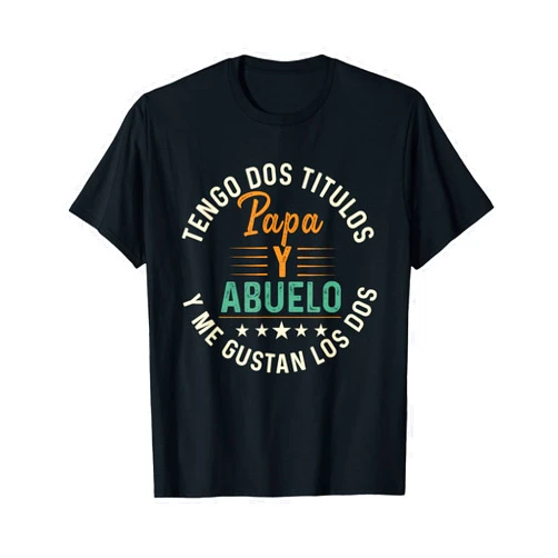 Camisa para el dia del padre en espanol dia del padre regalos en español originales camiseta abuelo T-Shirt