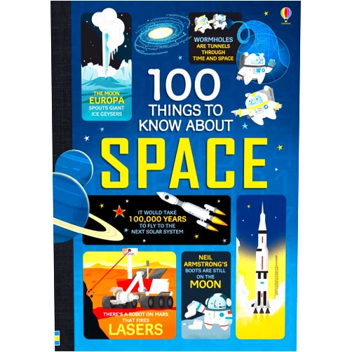 By Alex Firth (Author), Alice James (Author), Jerome Martin (Author) & 0 more 100 Things to Know about Space