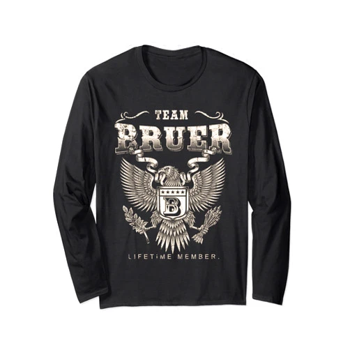 Team Bruer Family Name Team Bruer Lifetime Member - Bruer Name Long Sleeve T-Shirt