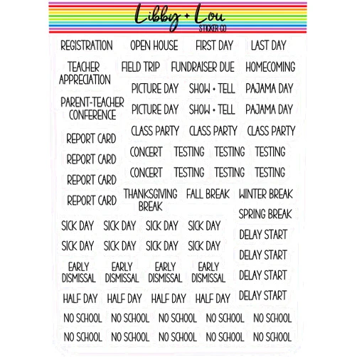 Libby & Lou Sticker Co School Planner Stickers | No School | First Day of School | Parent Teach Conference | Libby and Lou Sticker Co