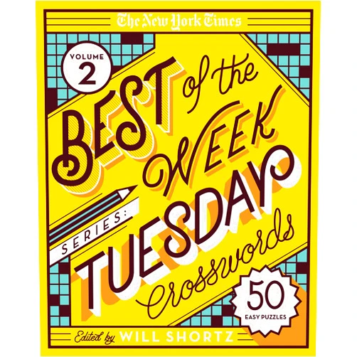 The New York Times,Will Shortz The New York Times Best of the Week Series 2: Tuesday Crosswords: 50 Easy Puzzles (The New York Times Best of the Week Crosswords, 2)