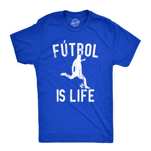 Crazy Dog T-Shirts Mens Futbol is Life T Shirt Funny Football Lovers Novelty Soccer Graphic Tee for Guys