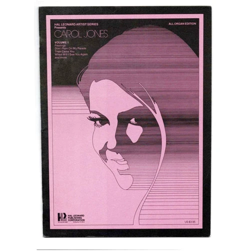 By Hal Leonard Publishing Corp. (Editor) Hal Leonard Artist Series Presents Carol Jones - Vol. 1 (All Organ Edition, HL 00681370)