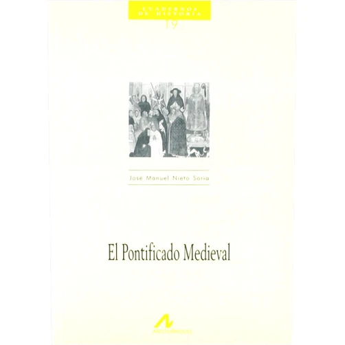 José Manuel Nieto Soria El pontificado medieval