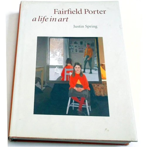 Mr. Justin Spring Fairfield Porter: A Life in Art