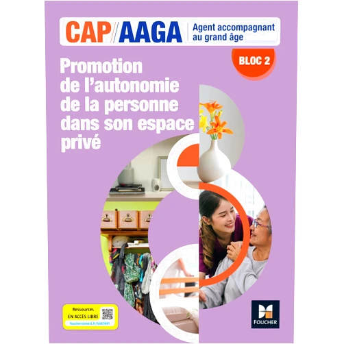 French Edition by Véronique Maillet (Author), Myrrha Baruyer-Djeridi (Author), Aida Belaredj (Author), Rémy Clémencier (Author), Michèle Delomel (Author), Hélène Lacroix-Barseyni (Author), Alice Mathieu (Author) & 3 more Bloc 2 Promotion autonomie de la personne dans son espace privé - CAP AAGA - Ed. 2024 - Livre élève