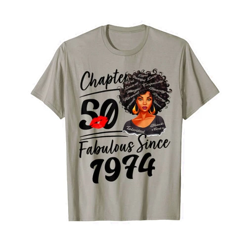 50th birthday shirts for women fabulous since 1974 Chapter 50 Fabulous Since 1974 50th Birthday Afro Black Girl T-Shirt