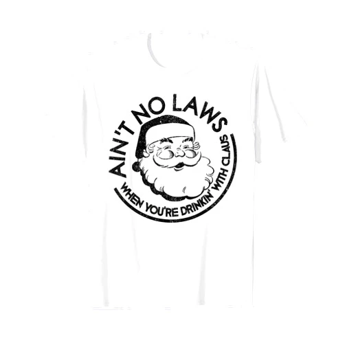 Christmas In July Shirts & Gifts Aint No Laws When Youre Drinking With Claus Christmas July T-Shirt