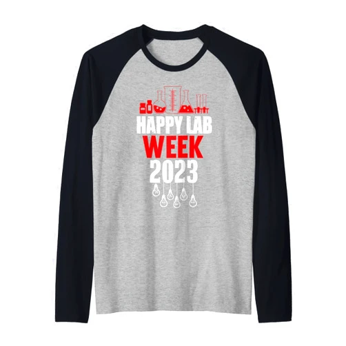 Laboratory Technician Lab Scientist Apparel Medical Laboratory Technician Lab Week 2023 Technologist Raglan Baseball Tee