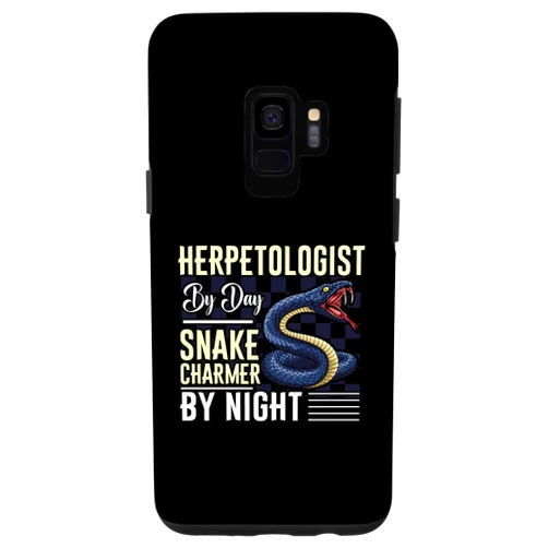 Snake Enthusiast Reptiles Herpetology Gift Idea Galaxy S9 Herpetologist By Day Snake Charmer By Night Case