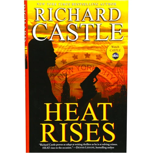 Richard Castle Heat Rises (Nikki Heat)