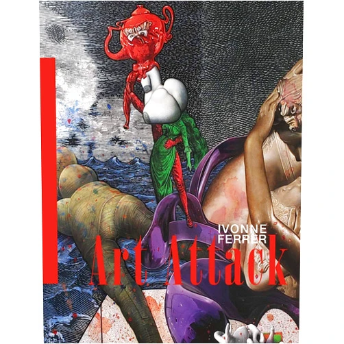 By KAC Kendall Art Center (Author), Adriana Herrera (Contributor), Aldo Menéndez (Contributor), Carol Damian Ph.D. (Contributor) & 1 more Art Attack: Ivonne Ferrer (Rodriguez Collection)