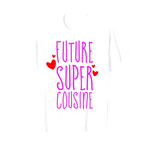 Idée Cadeau idéal pour les cousines et famille Gift Idea for Pregnancy Future Super Cousine Tee T-Shirt