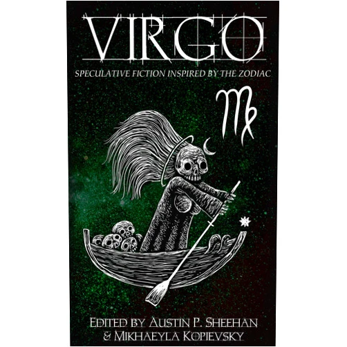 Aussie Speculative Fiction,Austin P. Sheehan,Nikky Lee,Eva Leppard,Neen Cohen,Helena McAuley,Deeanna West,Stephen Herczeg,Emilie Morscheck,Brianna Bullen Virgo: Speculative Fiction Inspired by the Zodiac (The Zodiac Series)