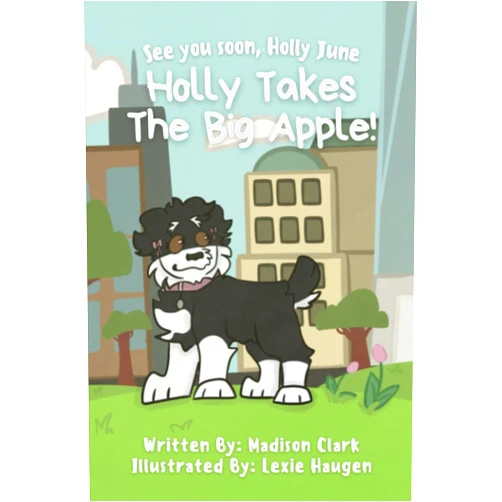 Madison Clark See You Soon Holly June: Holly Takes The Big Apple!